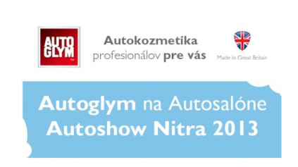 AUTOGLYM POZÝVA NA AUTOSALÓN V NITRE, KAŽDÝ DEŇ DARUJE ŠPIČKOVÝ HD WAX