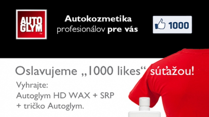 AUTOGLYM SLÁVI 1000 FB FANÚŠIKOV SÚŤAŽOU O CENU V HODNOTE 100 €. ZAPOJÍŠ SA?